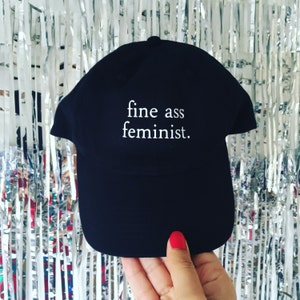 Fine Ass Feminist Dad Hat by Fashionisgreat - Pink Khaki White Black