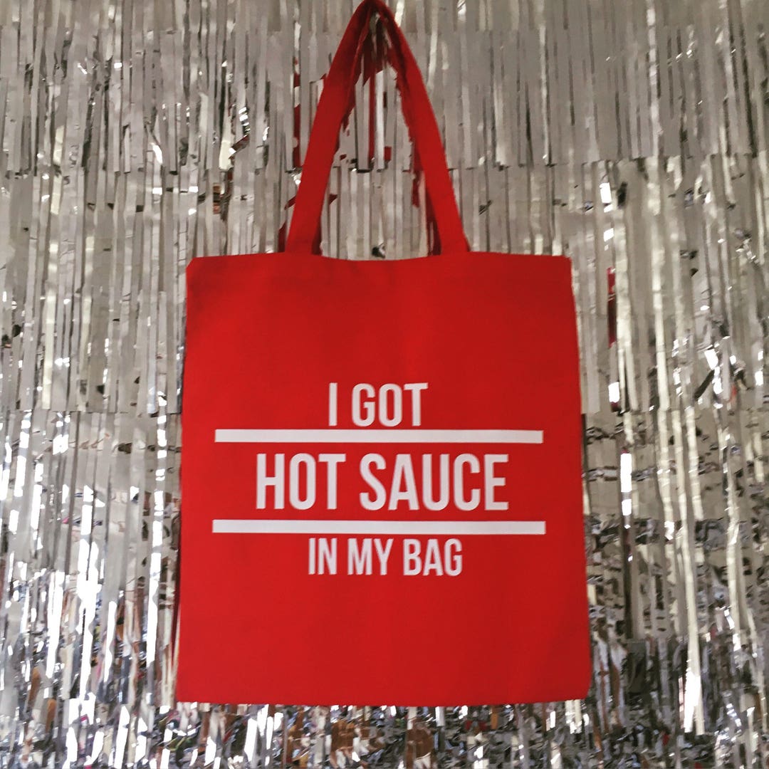 Hot Sauce in My Bag Swag Tote Bag by Fashionisgreat Etsy