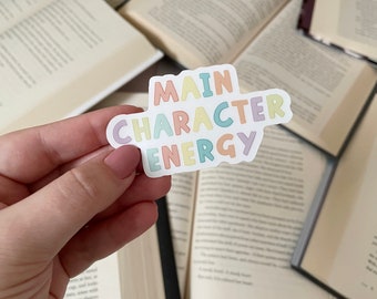 Main Character Energy clear sticker