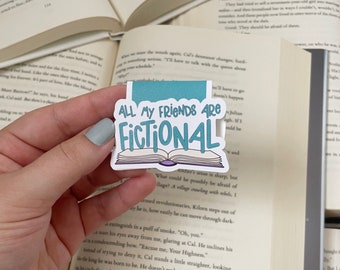All my Friends are Fictional magnetic bookmark, funny bookmark for book lovers