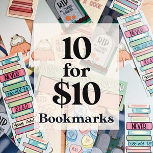 Puede incluir: Una colección de marcapáginas coloridos con varios diseños, incluyendo pilas de libros, lápidas y caramelos en forma de corazón. El texto "10 for $10 Bookmarks" se muestra de forma destacada. Los marcapáginas presentan frases como "Never too old to read".