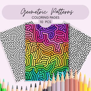 May include: A set of geometric pattern coloring pages with the text "Geometric Patterns Coloring Pages 10 PCS". The pages feature abstract designs in black and white, and a colorful rainbow pattern. Colored pencils are arranged at the bottom.