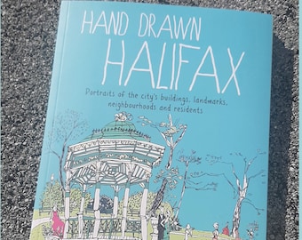 Handgezeichnete Halifax; Porträts der Stadtteile, Orte und Menschen der Stadt