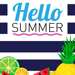 Puede incluir: Un gr&aacute;fico de verano colorido con las palabras "Hello SUMMER" en azul y negro. La imagen presenta un fondo a rayas e ilustraciones de sand&iacute;a, limones, limas, naranjas y una pi&ntilde;a.