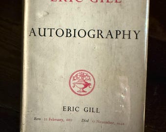 Eric Gill autobiography Eric gill 1944 edition book