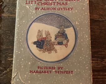 Little Grey Rabbit’s Christmas by Alison uttley antique