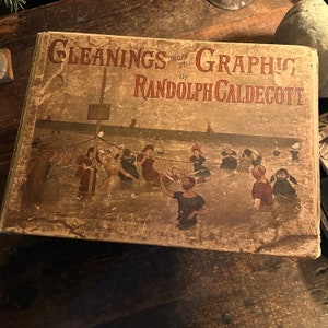 Gleanings from the Graphic by Randolph Caldecott book