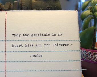 Stitched Note- "May the gratitude in my heart kiss all the universe." -Hafiz card