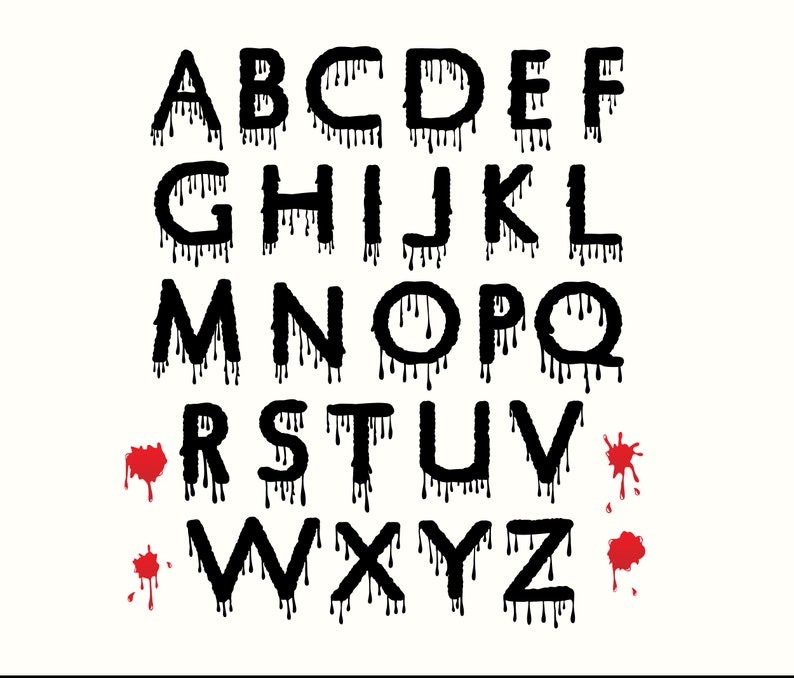 May include: Black dripping alphabet letters A through Z with red blood splatter on a white background.