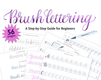 Brush Lettering Workbook A step by step Guide for Beginners 56 pages with 3 Alphabets, Brush Calligraphy Words and Quotes