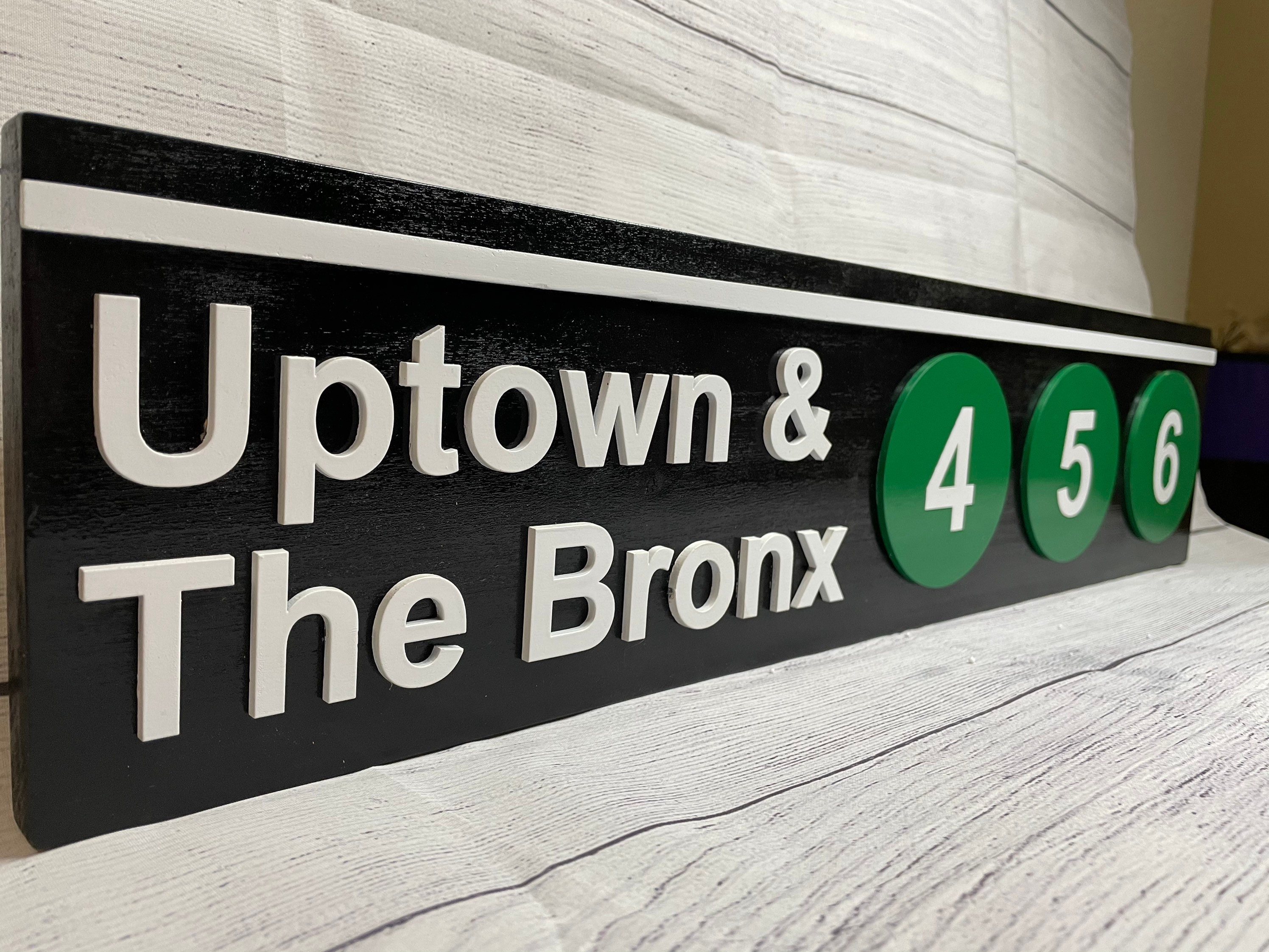 Uptown & The Bronx 456 Wood Sign New York City Subway Etsy