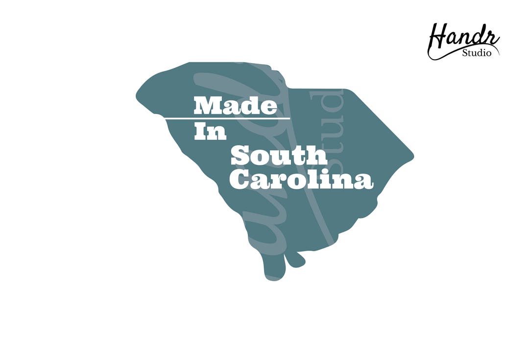 Made in South Carolina Digital SVG File Package Instant Download Etsy