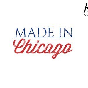 Made in Chicago Quote SVG  design by Handr Digital SVG File package Instant Download!