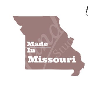 Made in Missouri Digital SVG File Package Instant Download