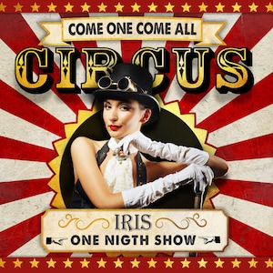 Custom Vintage Circus Poster - Personalized with your texts and photo.