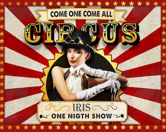 Custom Vintage Circus Poster - Personalized with your texts and photo.
