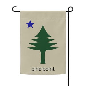 Pine Point Maine yard flag | old Maine flag | pine tree state banner | indoor/outdoor porch decor or wall hanging | pole not included