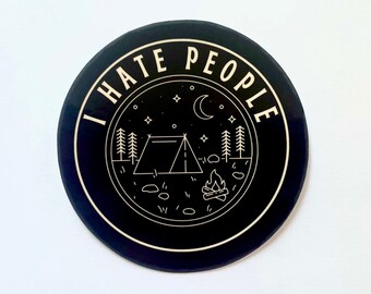 I Hate People  -   Camping Outdoor Hiking Craig Decal Sticker