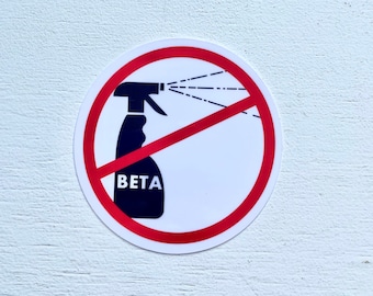 No Beta Spray  - Bouldering Top Rope Lead Sport Climbing Climb Sticker