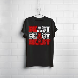 Be a Beast Shirt - Athlet Gymnast Workout Cross Fit Athlete Athletic Highland Spiele Lifter