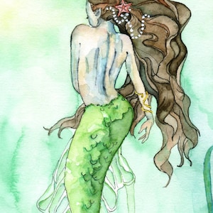 May include: Watercolor painting of a mermaid with long brown hair, a green tail, and a starfish in her hair. The mermaid is facing away from the viewer and has a pearl necklace.