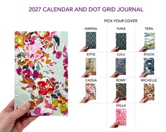 2027 CALENDAR + Dot grid journal combo COVER OPTIONS Dated monthly calendars and dot grid pages. Slim design with lay flat pages and pocket.