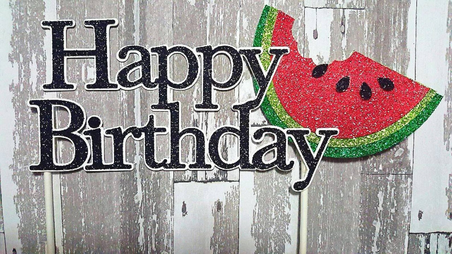 Happy Birthday Watermelon Cake Topper Etsy
