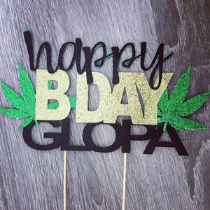 420 Cake Topper HappyBday&Name