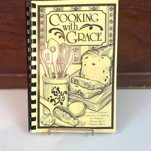 &quot;Vintage Kochbuch &quot;&quot;Cooking With Grace&quot;&quot; Our Redeemer Lutheran Church Cookbook Grandmas Secret Recipe Das nächste preisgekrönte Rezept könnte hier sein!