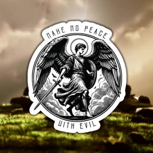 Make No Peace With Evil | Archangel Vinyl Sticker Decal