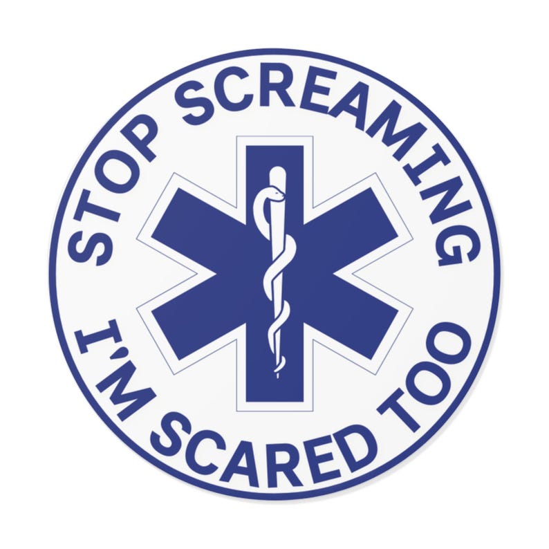 Stop Screaming I'm Scared Too! Round Vinyl Sticker | EMS Funny Decal - Etsy
