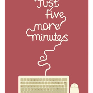Gaming print, pc gaming, five more minutes, video games, computer art, gaming typography, gamers gifts, game art, pc art, quote poster, geek image 3