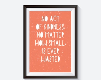 Kindness quotes, Aesop fables quote, nursery prints, playroom quotes, gallery wall art, act of kindness, kids boho art, girls boys room