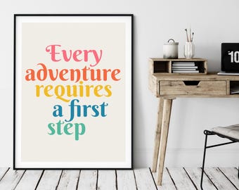 Alice in wonderland quote, Every adventure requires a first step, book quotes, nursery prints, Alice quote art, adventure prints