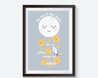 Moon print, stars baby room, nursery space prints, fly me to the moon, space rocket print, stars quote, space nursery, moon and stars, kids