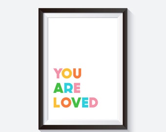 You are loved, loved quote print, nursery art set, home wall decor, rainbow prints, love gifts, babys room prints, playroom prints, nursery