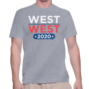 West/West 2020 Campaign 2020 Presidential Campaign T-Shirt image 3