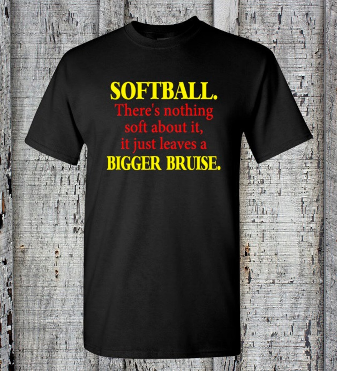 Softball Tee//bigger Bruise Tee//girls Softball Tshirt//softball