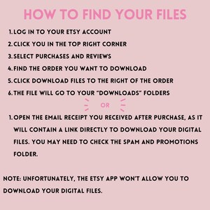 Pu&ograve; includere: Sfondo rosa con testo rosa e nero. Il testo recita "COME TROVARE I TUOI FILE" seguito da istruzioni numerate su come scaricare file da Etsy, inclusa la verifica delle ricevute e-mail e le limitazioni dell'app Etsy.