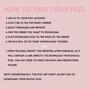 Pode incluir: Um fundo rosa com o texto "HOW TO FIND YOUR FILES" em rosa. As instru&ccedil;&otilde;es sobre como baixar arquivos digitais do Etsy est&atilde;o listadas abaixo, incluindo o login na sua conta e a verifica&ccedil;&atilde;o do seu recibo por e-mail.