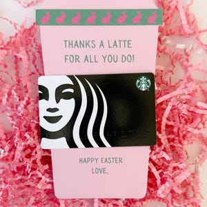 Portatarjetas de regalo de café de Pascua: Thanks a Latte, perfecto para profesores, personal y compañeros de trabajo
