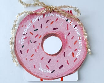 Donut Gift Card Holder I Employee Thank You Gift I Teacher Appreciation or End of Year Gift Idea I Staff Appreciation Gift Idea I Donut Gift