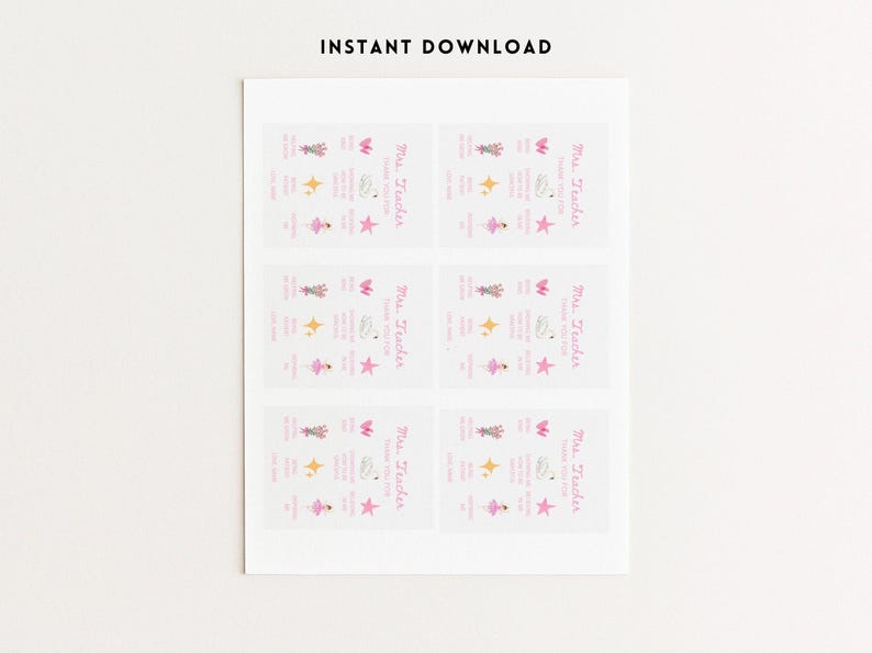 May include: A sheet of six printable cards with a light pink and white design. Each card has the text "Mrs. Teacher, Thank You For" and includes illustrations of flowers, stars, and a ballerina. The words "Instant Download" are at the top.