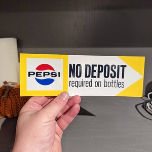 Original NOS 1966 Pepsi Cola  Grocery No Deposit Store Country Store  Decal Old & Original Sign