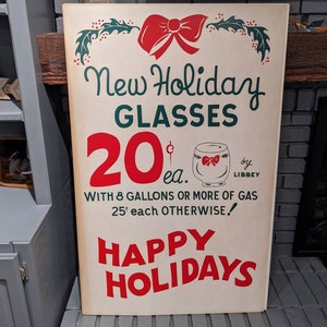 Original 1950's 60's  Holiday Glasses By Libbey Gas Cardboard Sign - Vintage Gas Station Sign Poster