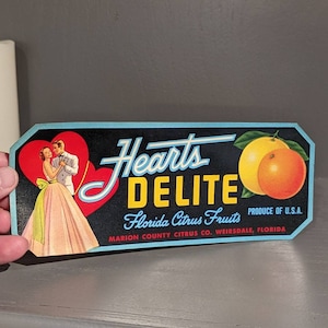 Original 1940&#39;s Hearts Delight Citrus Fruit Crate Label - Old & Original - Florida