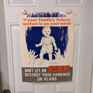Original Vintage 1960s Industrial Sign Safety Poster - "Family's Future"