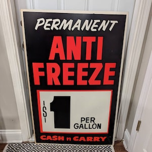 Large Original 1950&#39;s 60&#39;s Permanent Anti-Freeze  1.00 Gallon Cardboard Sign - Vintage Gas Station Sign Poster