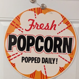 1960s 70s 80s Fresh Popped Popcorn -  Old Original Poster Sign Vintage Movie Theatre - 19" Double Sided