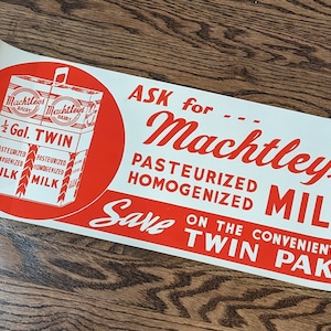 1940s 50s Machtleys Milk Poster Sign - Old Dairy - Windber, PA - Vintage Milk Cartons